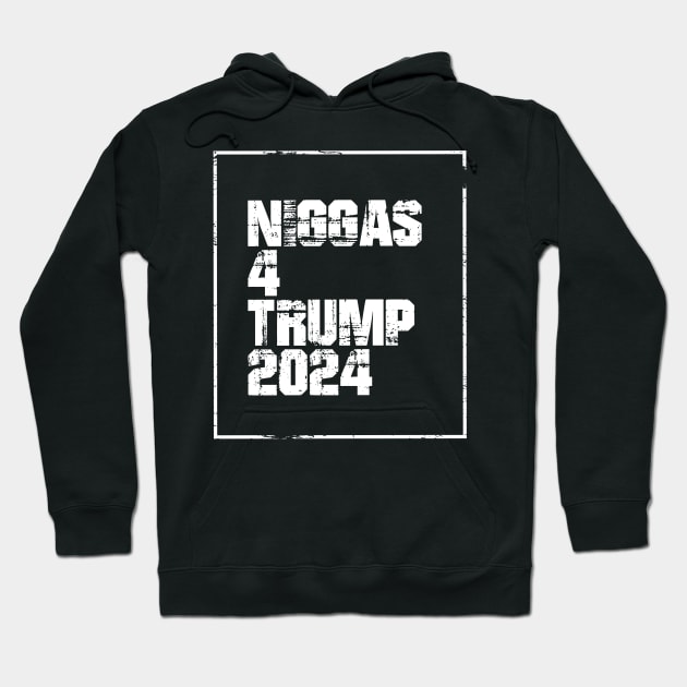 Niggas-For-Trump-2024 Hoodie by Sanja Sinai Art